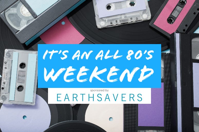 all 80's weekend