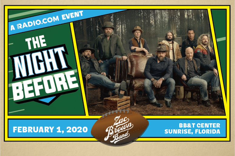 RADIO.COM Presents The Night Before Starring Zac Brown Band RADIO.COM Presents The Night Before Starring Zac Brown Band