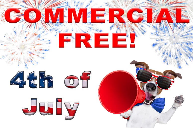Commercial Free 4th of July Commercial Free 4th of July