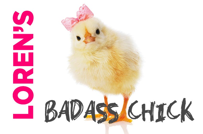 Loren's Badass Chick Loren's Badass Chick