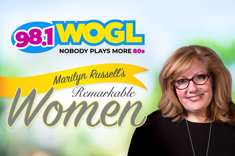 Marilyn Russell's Remarkable Women Podcast on 98.1 WOGL