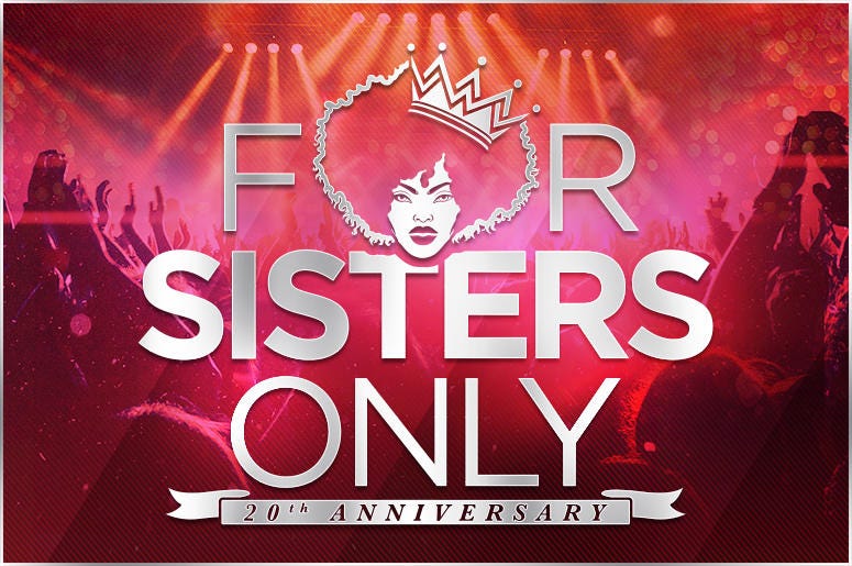 For Sisters Only