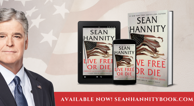 SeanHannityLiveFreeOrDie