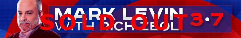Mark Levin Speaker Series SOLD OUT