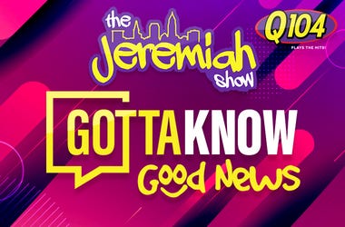 Jeremiah Show Gotta Know Good News