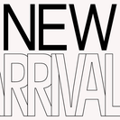 New Arrivals