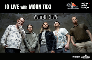 Moon Taxi IG Live Watch Now