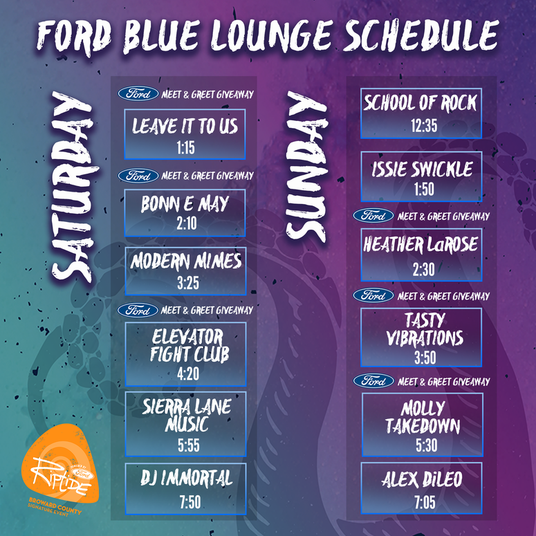 Ford Blue Lounge Riptide Schedule Stage Times 2019 Ford Blue Lounge Riptide Schedule Stage Times 2019