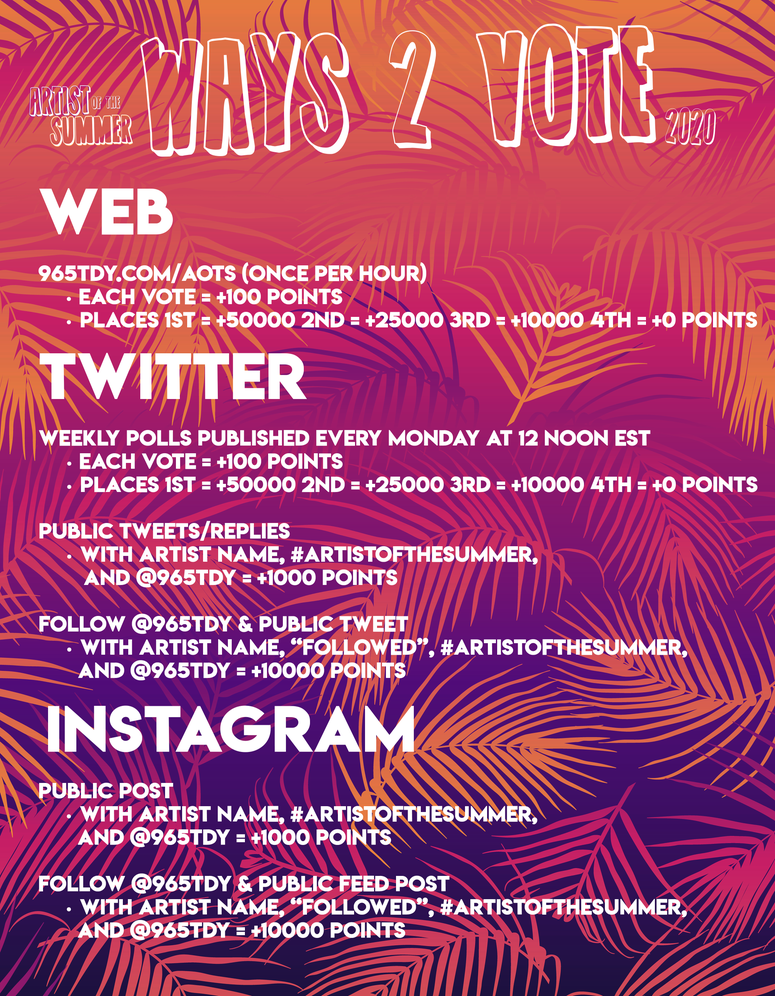 2020 Artist of the Summer - Ways 2 Vote 2020 Artist of the Summer - Ways 2 Vote - How To Vote