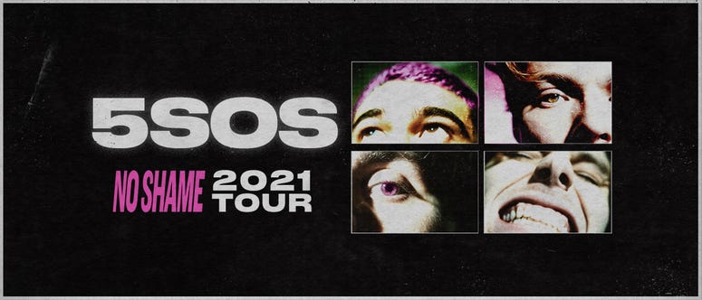 See 5 SECONDS OF SUMMER on their NO SHAME 2021 Tour on May 27, 2021, at The Met Philadelphia.See 5 SECONDS OF SUMMER on their NO SHAME 2021 Tour on May 27, 2021, at The Met Philadelphia.