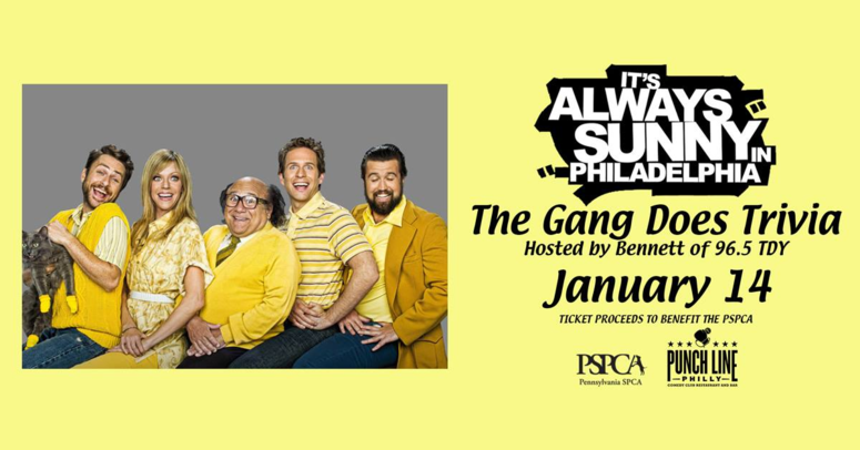 Always Sunny in Philadelphia Trivia benefiting the PSPCA