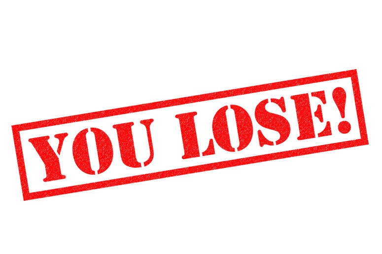 You Lose You Lose