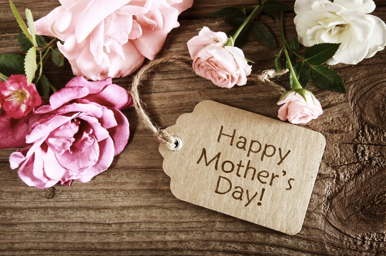 Happy Mother's Day Happy Mother's Day