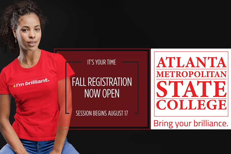 Register Now for Fall Enrollement at Atlanta Metropolitan State College