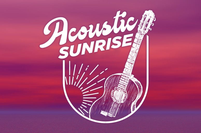 Acoustic Sunrise Acoustic Sunrise