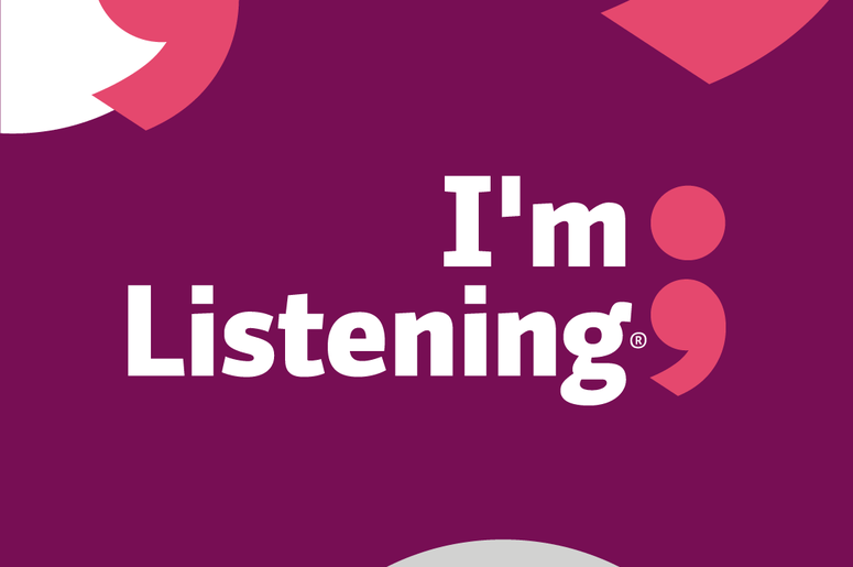 I'm Listening I'm Listening