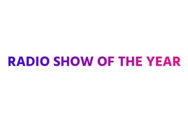 Radio Show Of The Year Radio Show Of The Year