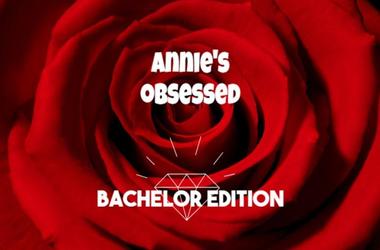 annie obsessed bachelor