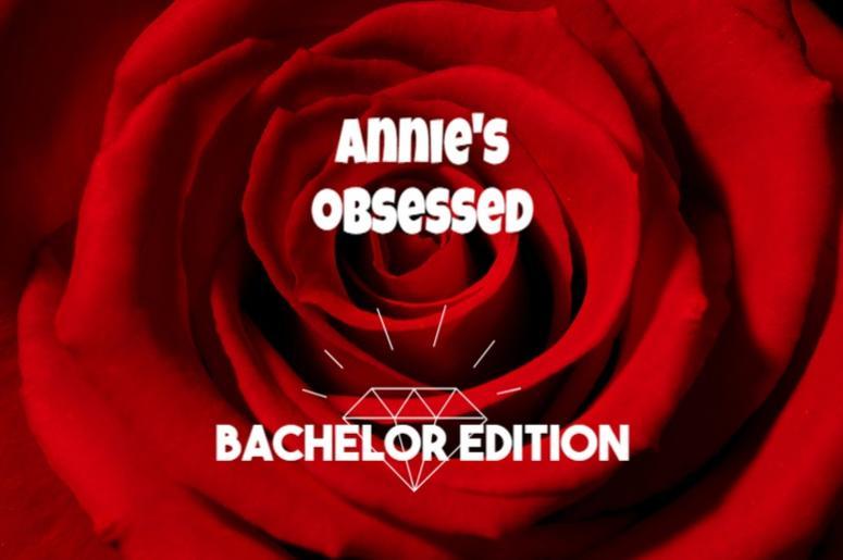 annie obsessed bachelor