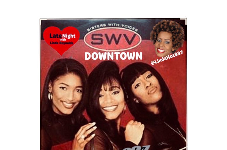 SWV Downtown 1st on Late Night Love on Hot 93.7 SWV Downtown 1st on Late Night Love on Hot 93.7